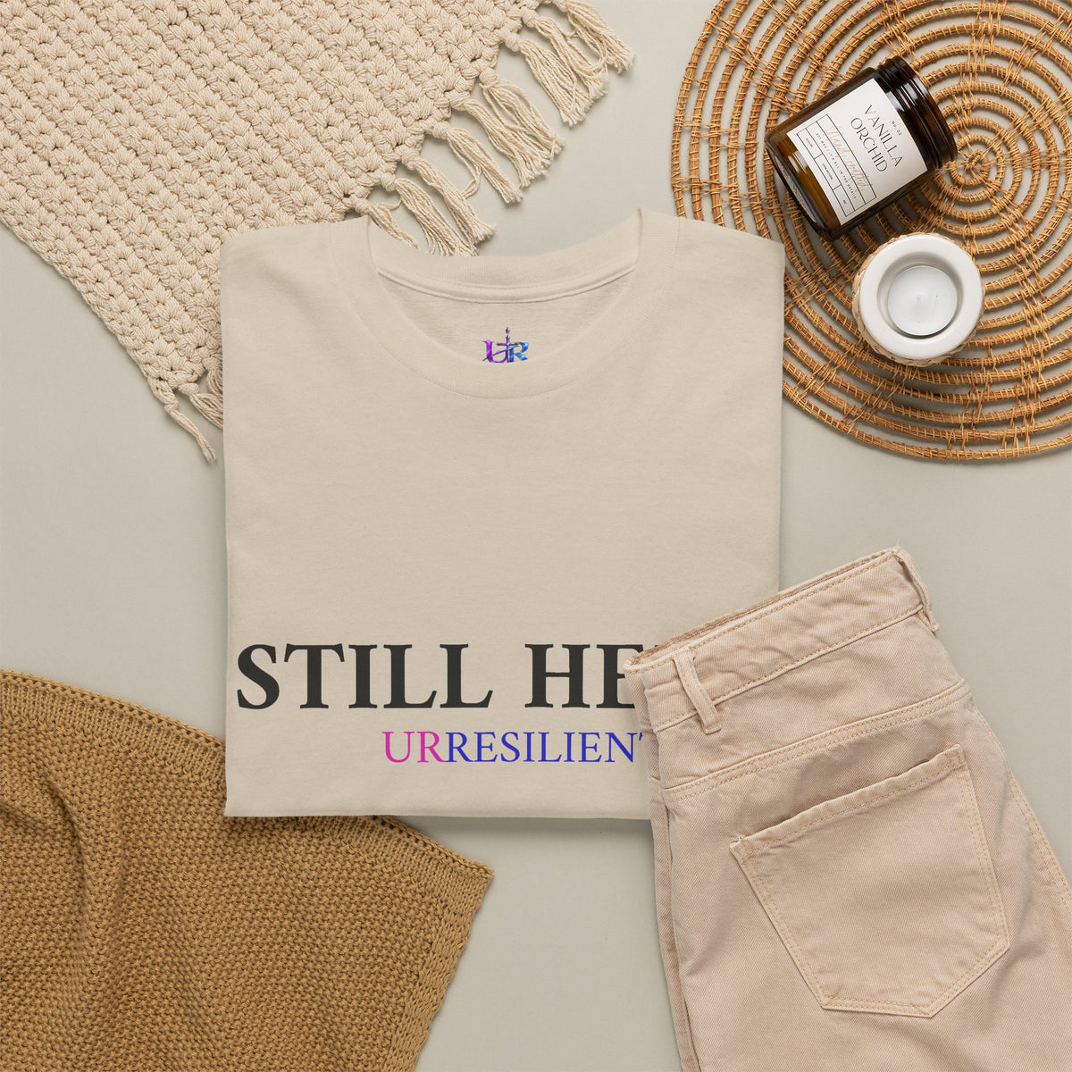 Still Here T‑Shirt – "Still Here. Urresilient" Inspirational Graphic Tee