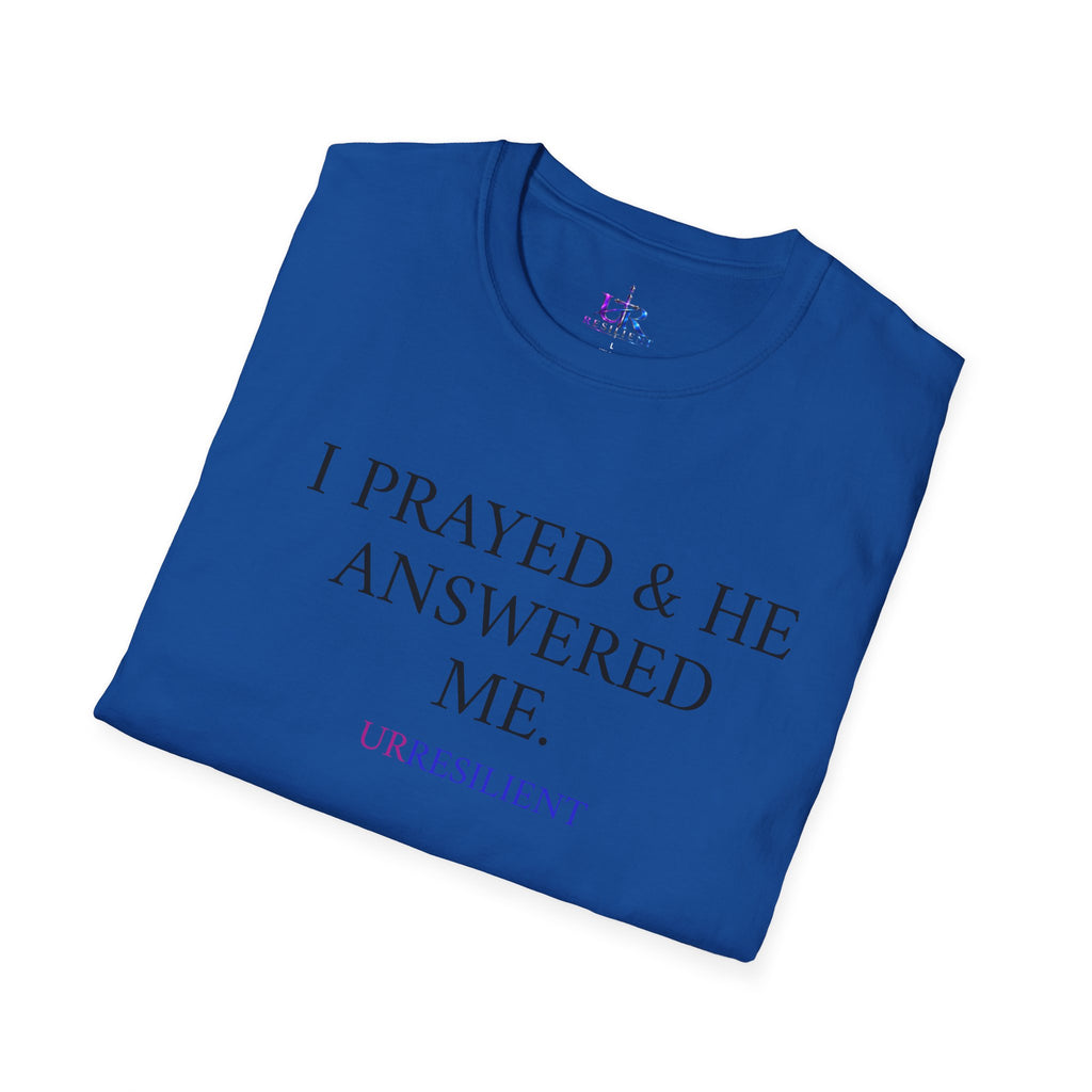 Prayer T-Shirt — "I Prayed & He Answered Me" Christian Faith Tee