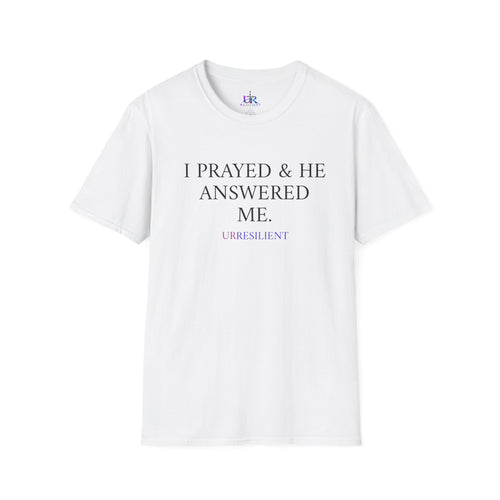 Prayer T-Shirt — "I Prayed & He Answered Me" Christian Faith Tee