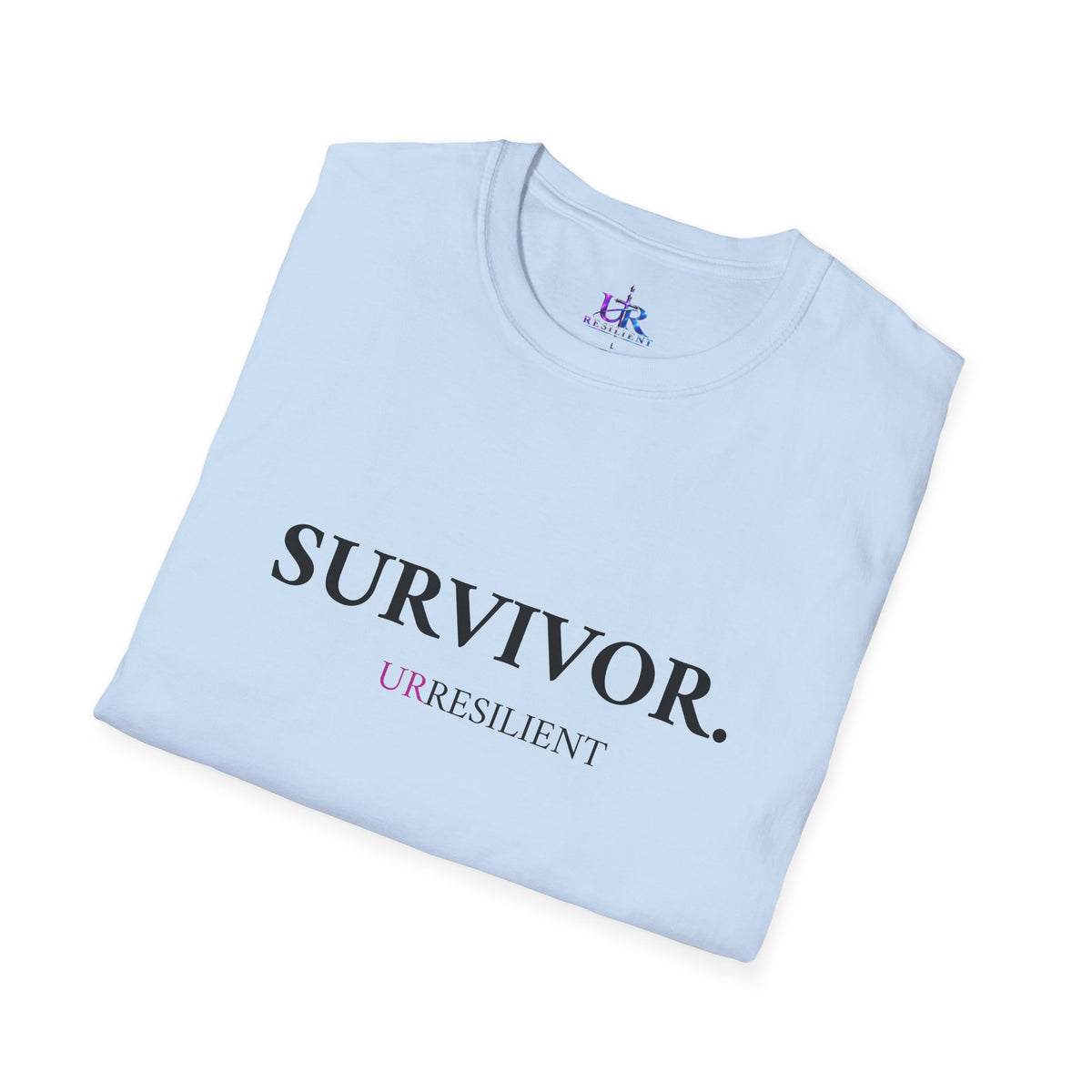 Survivor Resilient Inspirational T-Shirt