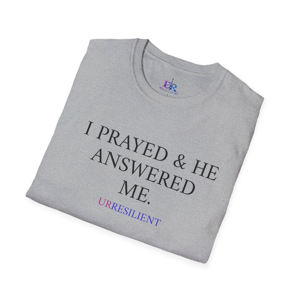 Prayer T-Shirt — "I Prayed & He Answered Me" Christian Faith Tee