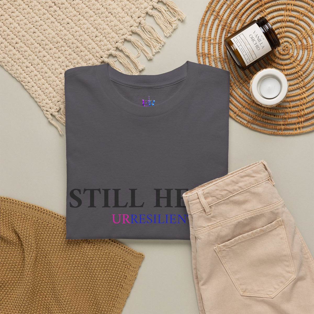 Still Here T‑Shirt – "Still Here. Urresilient" Inspirational Graphic Tee