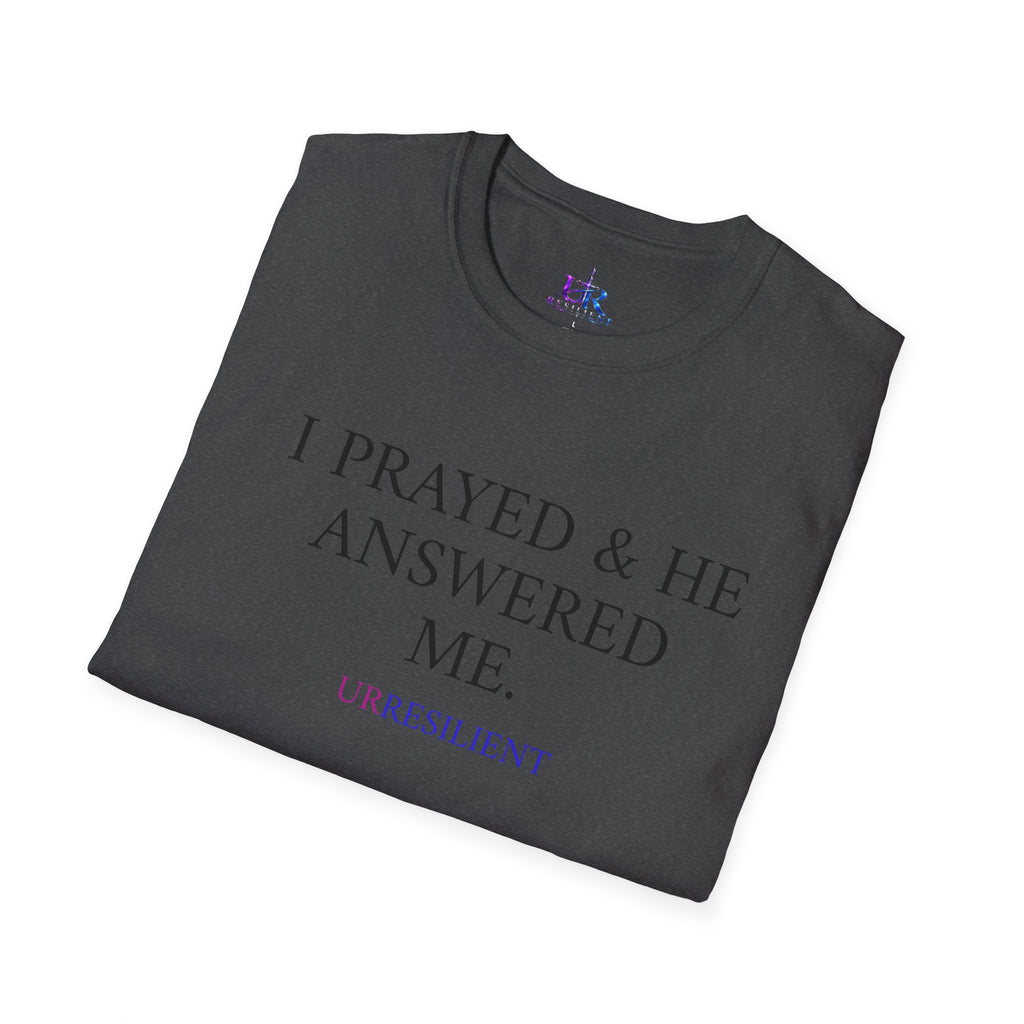 Prayer T-Shirt — "I Prayed & He Answered Me" Christian Faith Tee